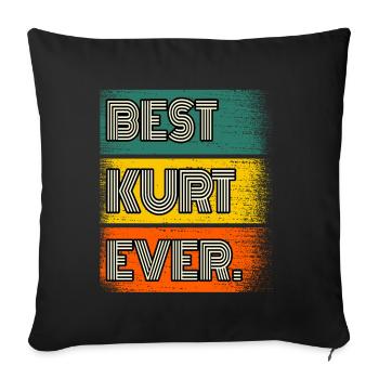 Kurt Name Gift Quote Funny - Sofa pillowcase 17,3'' x 17,3'' (45 x 45 cm) - black - Front