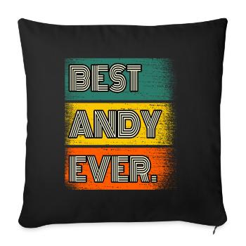 Andy Name Geschenk Spruch Lustig - Sofakissenbezug 45 x 45 cm - Schwarz - Vorne