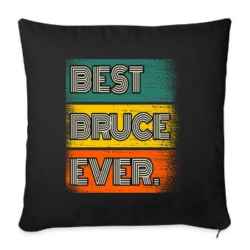 Bruce Nom Cadeau Citation Drôle - Housse de coussin décorative 45 x 45 cm - noir - Devant
