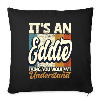 Name Eddie Gift First Name Personalized - Sofa pillowcase 17,3'' x 17,3'' (45 x 45 cm) - black - Front