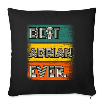 Adrian Name Gift Saying Funny - Sofa pillowcase 17,3'' x 17,3'' (45 x 45 cm) - black - Front