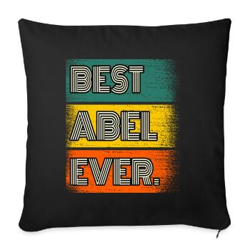 Abel Name Geschenk Spruch Lustig - Sofakissenbezug 45 x 45 cm - Schwarz - Vorne