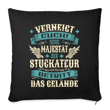 Stuckateur Geschenk Lustige Sprüche - Sofakissenbezug 45 x 45 cm - Schwarz - Vorne