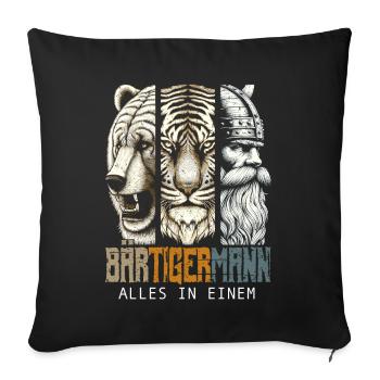 Bärtigermann Bär Tiger Mann Geschenk Bart Sprüche - Sofakissenbezug 45 x 45 cm - Schwarz - Vorne