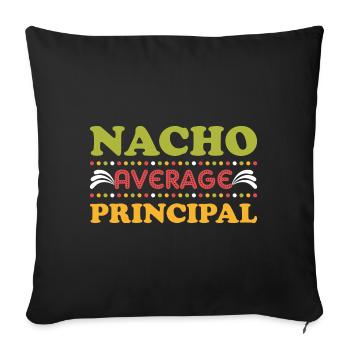 Cinco De Mayo Nacho Average Principal - Sofa pillowcase 17,3'' x 17,3'' (45 x 45 cm) - black - Front