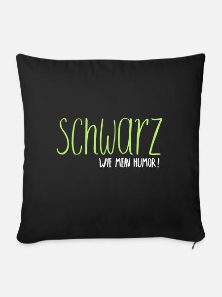 Schwarzer Humor - Sofakissenbezug 45 x 45 cm - Schwarz