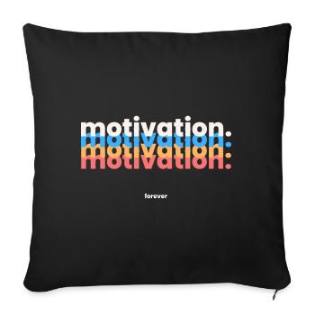 MOTIVATION. - Sofa pillowcase 17,3'' x 17,3'' (45 x 45 cm) - black - Front