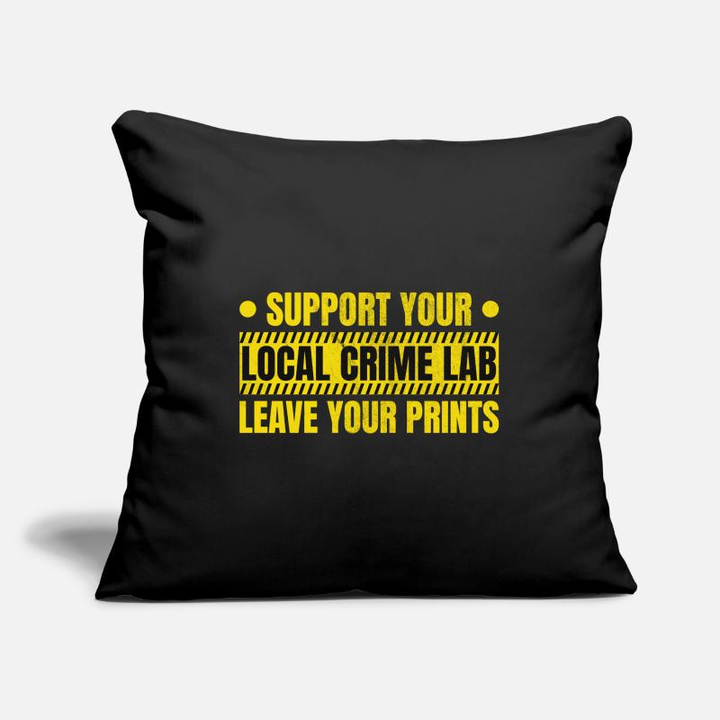 Forensic Technician Crime Scene Investigator Forensic Sentence Sofa pillowcase 17,3'' x 17,3'' (45 x 45 cm)