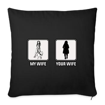 Ma femme votre femme - Housse de coussin décorative 45 x 45 cm - noir - Devant