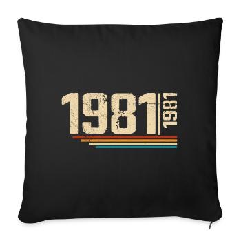 Vintage Anniversary 1981 Birthday Party 1981 - Sofa pillowcase 17,3'' x 17,3'' (45 x 45 cm) - black - Front