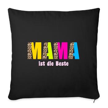 Mama ist die beste Leopard Design - Sofakissenbezug 45 x 45 cm - Schwarz - Vorne
