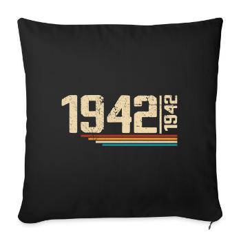 Vintage Anniversary 1942 Birthday Party 1942 - Sofa pillowcase 17,3'' x 17,3'' (45 x 45 cm) - black - Front