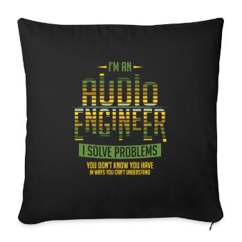 Ingénieur du son, je résous les problèmes Gift Audio - Housse de coussin décorative 45 x 45 cm - noir - Devant