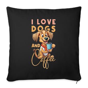 Dog Coffee I Love Dogs And Coffee Saying Funny - Sofa pillowcase 17,3'' x 17,3'' (45 x 45 cm) - black - Front
