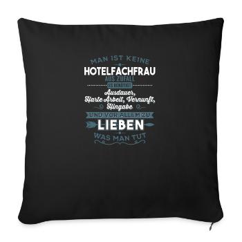 Lieben was man tut - Hotelfachfrau - Sofakissenbezug 45 x 45 cm - Schwarz - Vorne