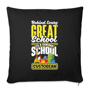 School Custodian Janitor Behind Every Great School - Sofa pillowcase 17,3'' x 17,3'' (45 x 45 cm) - black - Front