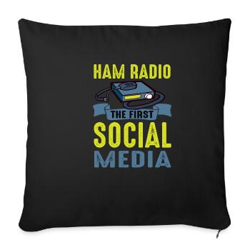 Amateur First Social Media Ham Radio - Sofa pillowcase 17,3'' x 17,3'' (45 x 45 cm) - black - Front