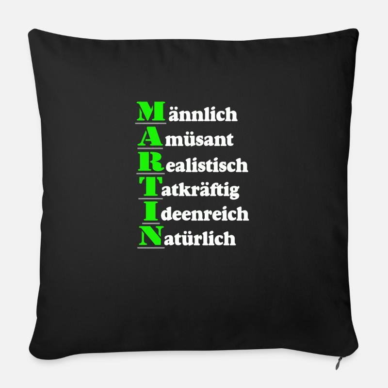 Martin , Vorname,Namensschild,Name,Fun Shirt (25) - Sofakissenbezug 45 x 45 cm - Schwarz
