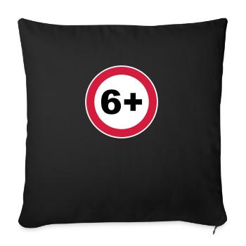 6+ / 6/6 / Six / Birthday / 3c - Sofa pillowcase 17,3'' x 17,3'' (45 x 45 cm) - black - Front