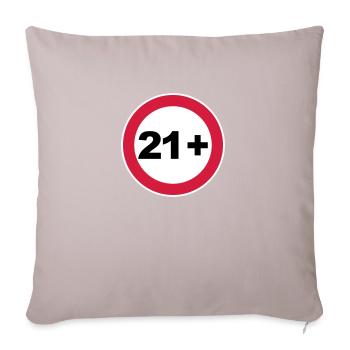 21st birthday 21+ - Sofa pillowcase 17,3'' x 17,3'' (45 x 45 cm) - light taupe - Front