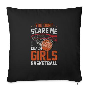 I Teach Girls Basketball Coach - Sofakissenbezug 45 x 45 cm - Schwarz - Vorne