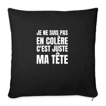 je ne suis pas en colère - Housse de coussin décorative 45 x 45 cm - noir - Devant