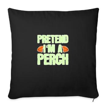 Faire semblant d’être un perchoir - Drôle de costume de poisson - Housse de coussin décorative 45 x 45 cm - noir - Devant