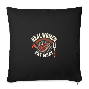 Echte Frauen essen Fleisch - Sofakissenbezug 45 x 45 cm - Schwarz - Vorne