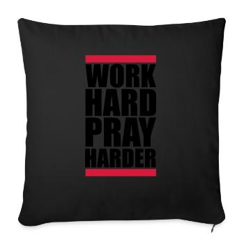 travailler dur prier plus dur travailler dur jesus cross ch - Housse de coussin décorative 45 x 45 cm - noir - Devant