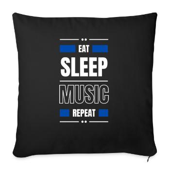 eat sleep music repeat gift idea party saying - Sofa pillowcase 17,3'' x 17,3'' (45 x 45 cm) - black - Front