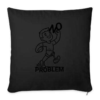 Leg prosthesis ? No problem! - Sofa pillowcase 17,3'' x 17,3'' (45 x 45 cm) - black - Front