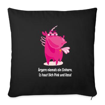 Lustiges Einhorn Unicorn Spruch Geschenk - Sofakissenbezug 45 x 45 cm - Schwarz - Vorne