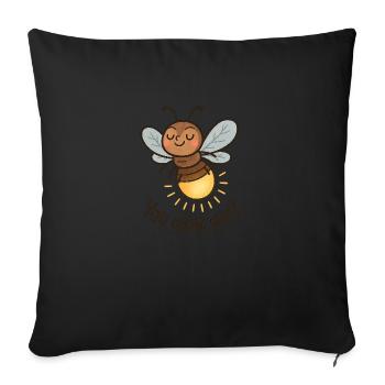 Tu rayonnes, ma fille ! - Luciole sûre d’elle - Housse de coussin décorative 45 x 45 cm - noir - Devant