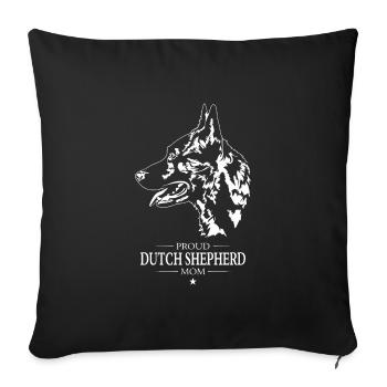Dutch Shepherd Mom Dog Dog Wilsigns - Sofa pillowcase 17,3'' x 17,3'' (45 x 45 cm) - black - Front