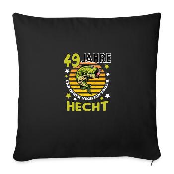 Geburtstag Toller Hecht Alter Jahre 49 - Sofakissenbezug 45 x 45 cm - Schwarz - Vorne