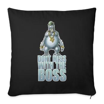Dont mess with the boss - Sofa pillowcase 17,3'' x 17,3'' (45 x 45 cm) - black - Front