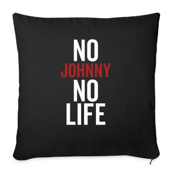 Pas de Johnny Pas de vie - Housse de coussin décorative 45 x 45 cm - noir - Devant