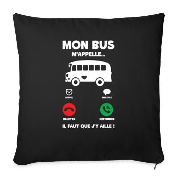 Mon Bus M'appelle | Bus Prendre Conducteur Bus - Housse de coussin décorative 45 x 45 cm - noir - Devant