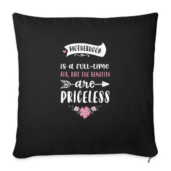 Motherhood is a full-time job, b... - Sofakissenbezug 45 x 45 cm - Schwarz - Vorne