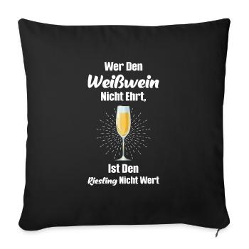 Weißwein Wein Weinfest Geschenk - Sofakissenbezug 45 x 45 cm - Schwarz - Vorne