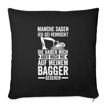 Bagger Fahrer Baumaschine Geschenk - Sofakissenbezug 45 x 45 cm - Schwarz - Vorne