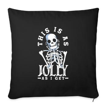 C’est aussi joyeux que je reçois un squelette gothique sombre - Housse de coussin décorative 45 x 45 cm - noir - Devant