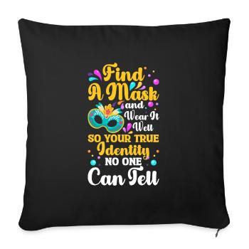 Masquerade Party Stranger - Sofa pillowcase 17,3'' x 17,3'' (45 x 45 cm) - black - Front