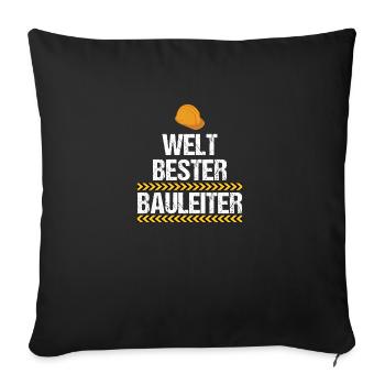 Welt Bester Bauleiter - Sofakissenbezug 45 x 45 cm - Schwarz - Vorne