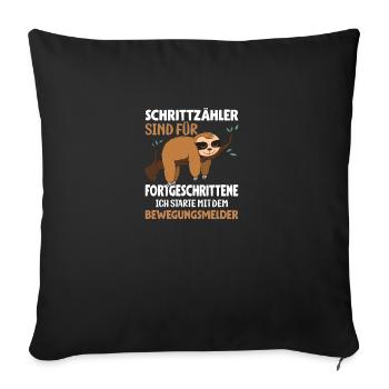 Schrittzähler sind für Fortgeschrittene - Sofakissenbezug 45 x 45 cm - Schwarz - Vorne