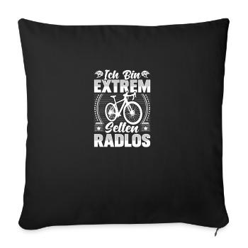Ich bin selten Radlos Radfahrer - Sofakissenbezug 45 x 45 cm - Schwarz - Vorne