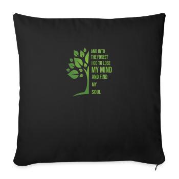 Et dans la forêt je vais perdre mon esprit - Housse de coussin décorative 45 x 45 cm - noir - Devant