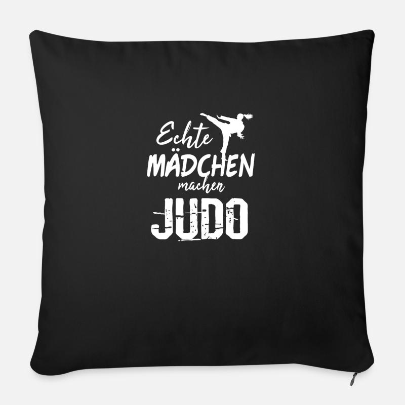 Judo Mädchen Spruch Geschenk - Sofakissenbezug 45 x 45 cm - Schwarz