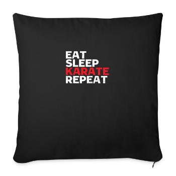 Eat Sleep Karate Repeat | Karate - Sofa pillowcase 17,3'' x 17,3'' (45 x 45 cm) - black - Front