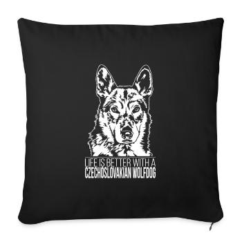 Czechoslovakian Wolfdog life is better Wilsigns - Sofakissenbezug 45 x 45 cm - Schwarz - Vorne